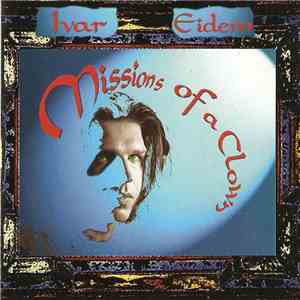 Ivar Eidem - Missions Of A Clown flac album