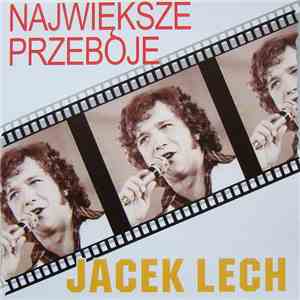 Jacek Lech - Największe Przeboje flac album