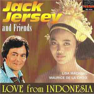 Jack Jersey - Love From Indonesia flac album