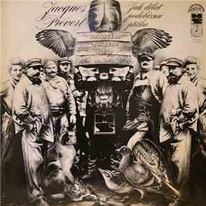 Jacques Prévert - Jak Dělat Podobiznu Ptáka flac album
