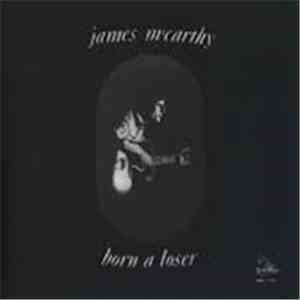 James Mccarthy  - Born A Loser flac album