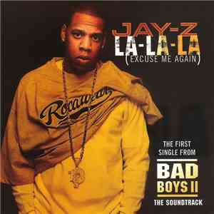Jay-Z - La-La-La (Excuse Me Again) flac album