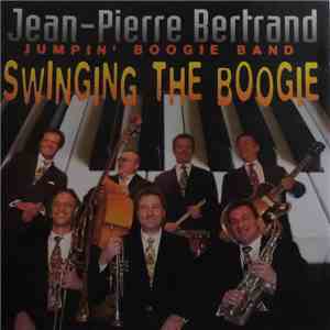 Jean-Pierre Bertrand  - Swinging The Boogie flac album