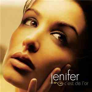 Jenifer - C'Est De L'Or flac album