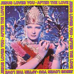 Jesus Loves You - After The Love flac album