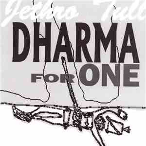 Jethro Tull - Dharma For One flac album