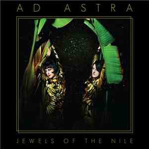 Jewels Of The Nile - Ad Astra flac album