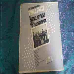 Jim Kemper Presents Bernie Goydish And His Tic-Toc Orchestra - Vol. 1 Polka Party flac album