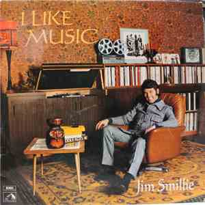 Jim Smillie - I Like Music flac album
