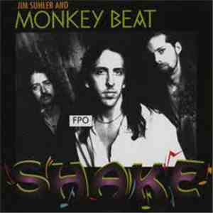 Jim Suhler And Monkey Beat - Shake flac album