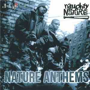 J-Love Presents Naughty By Nature - Nature Anthems flac album