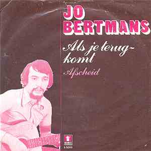 Jo Bertmans - Als Je Terugkomt flac album