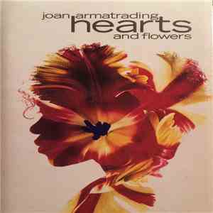 Joan Armatrading - Hearts And Flowers flac album