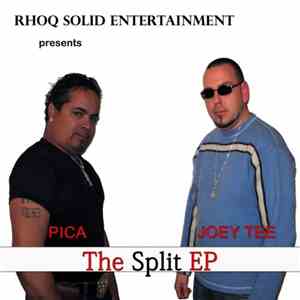 Joey Tee & Pica  - The "Split" EP flac album