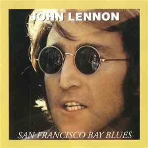 John Lennon - San Francisco Bay flac album
