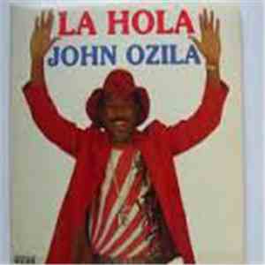 John Ozila - La Hola flac album