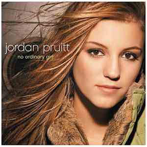 Jordan Pruitt - No Ordinary Girl flac album
