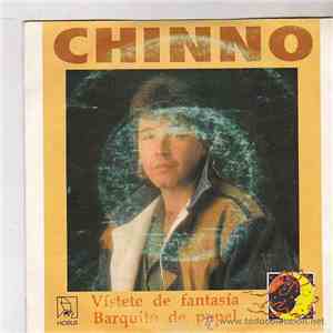 José Manuel Ruiz Rosa “El Chino” - Vístete De Fantasía/El Barquito De Papel flac album