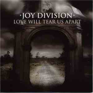 Joy Division - Love Will Tear Us Apart flac album
