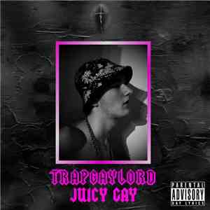 Juicy Gay - Trapgaylord flac album