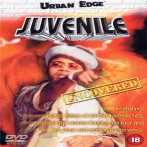 Juvenile  - Uncovered flac album
