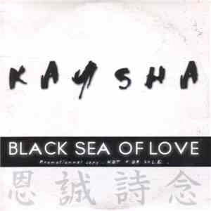 Kaysha  - Black Sea Of Love flac album