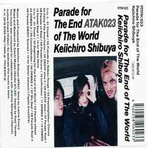 Keiichiro Shibuya - Parade for The End of The World flac album
