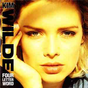 Kim Wilde - Four Letter Word flac album