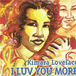 Kimara Lovelace - I Luv You More flac album