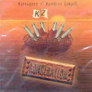 KZ Kombination - Karnageez N' Kombinn Lakaill flac album