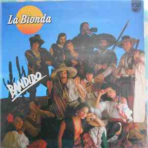 La Bionda - Bandido flac album
