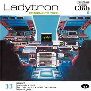 Ladytron - Commodore Rock flac album