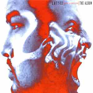 Latyrx - The Album flac album