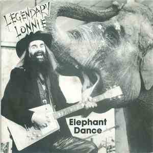 Legendary Lonnie - Elephant Dance flac album