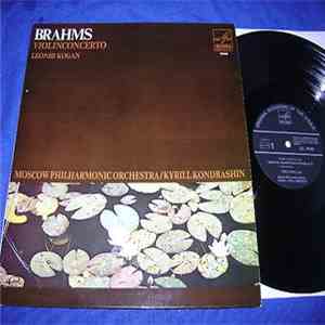 Leonid Kogan, Kyriil Kondrashin, Brahms - Brahms Violin Concerto (Concerto In D Major, Op. 77) flac album