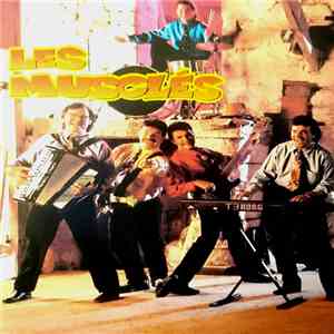 Les Musclés - La Bourrée Des Musclés flac album