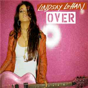 Lindsay Lohan - Over flac album