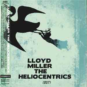 Lloyd Miller / The Heliocentrics - Lloyd Miller & The Heliocentrics (OST) flac album