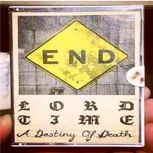 Lord Time - A Destiny Of Death flac album