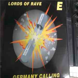 Lords Of Rave - Germany Calling flac album