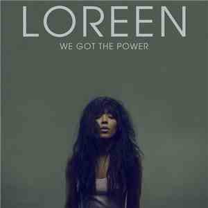 Loreen - We Got The Power flac album