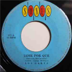 Los Darts - Dime Por Que / Ahora Es Tarde flac album