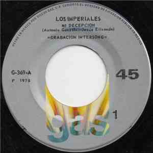 Los Imperiales - Mi Decepcion flac album