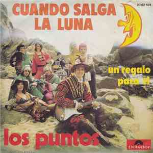 Los Puntos - Cuando Salga La Luna flac album