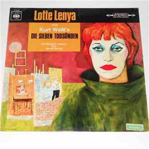 Lotte Lenya, Kurt Weill / Bertolt Brecht, Wilhelm Brückner-Rüggeberg - Kurt Weill's Die Sieben Todsünden flac album