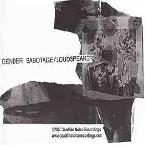 Loudspeaker  / Gender Sabotage - Untitled flac album