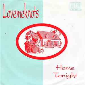 Lovemeknots - Home Tonight flac album