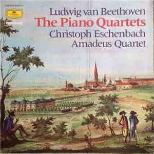 Ludwig van Beethoven, Christoph Eschenbach, Amadeus-Quartett - The Piano Quartets flac album