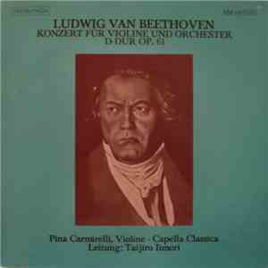 Ludwig van Beethoven - Konzert Für Violine Und Orchester D-Dur Op. 61 flac album