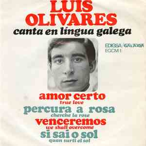 Luis Olivares - Canta En Lingua Galega flac album